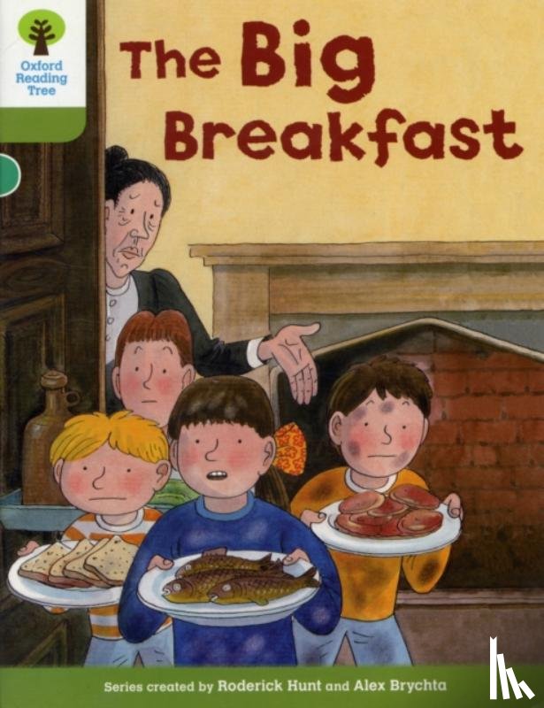 Hunt, Roderick - Oxford Reading Tree: Level 7: More Stories B: The Big Breakfast