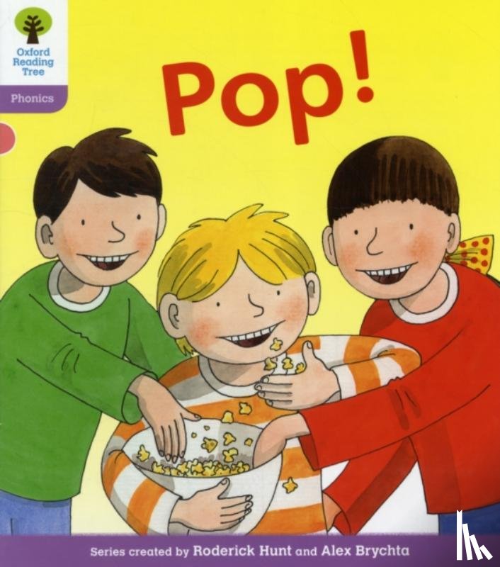 Hunt, Roderick, Ruttle, Kate - Oxford Reading Tree: Level 1+: Floppy's Phonics Fiction: Pop!