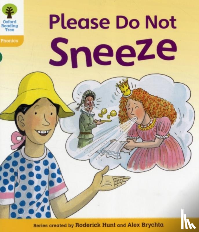 Hunt, Roderick, Ruttle, Kate - Oxford Reading Tree: Level 5: Floppy's Phonics Fiction: Please Do Not Sneeze