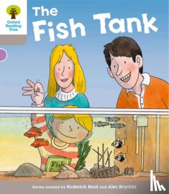 Hunt, Roderick - Oxford Reading Tree: Level 1 More a Decode and Develop the Fish Tank