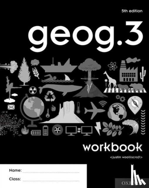 Woolliscroft, Justin - geog.3 Workbook (Pack of 10)