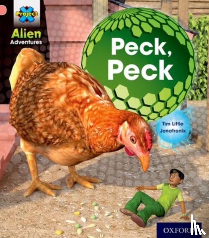 Little, Tim - Project X: Alien Adventures: Pink: Peck, Peck