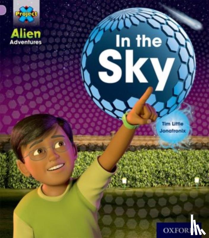 Little, Tim - Project X: Alien Adventures: Lilac:In the Sky
