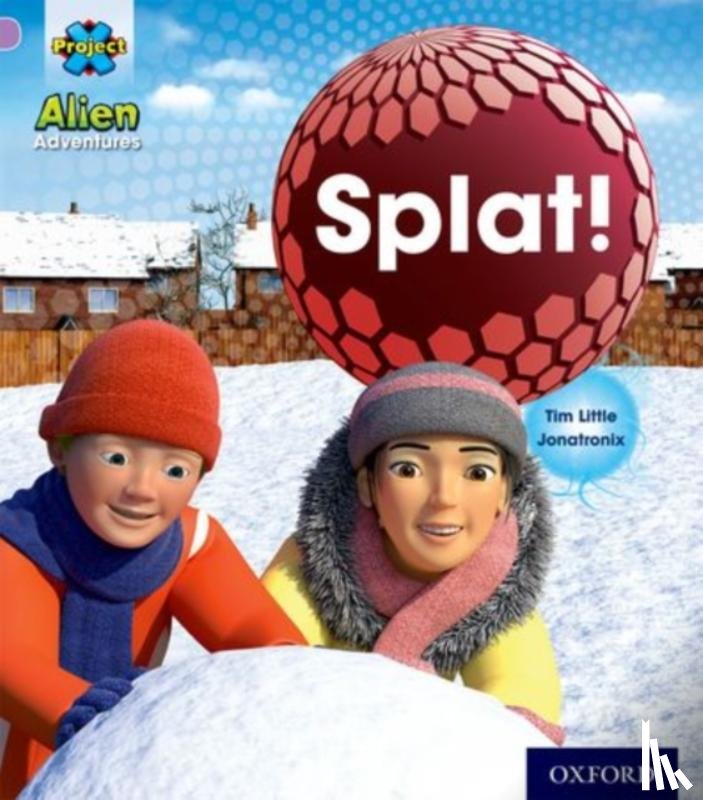 Little, Tim - Project X: Alien Adventures: Lilac: Splat!