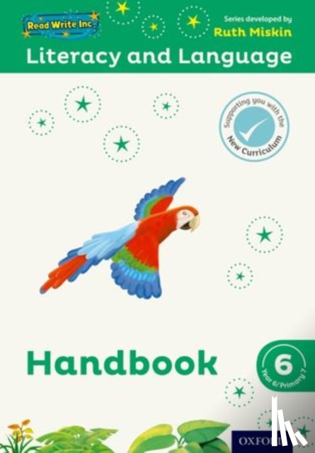 Miskin, Ruth, Pursgrove, Janey, Raby, Charlotte - Read Write Inc.: Literacy & Language: Year 6 Teaching Handbook