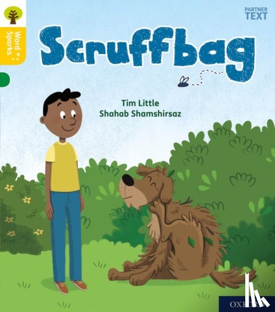 Little, Tim - Oxford Reading Tree Word Sparks: Level 5: Scruffbag