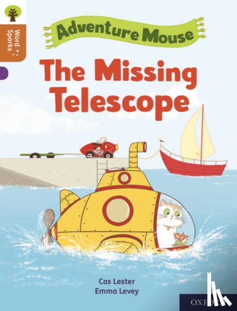 Lester, Cas - Oxford Reading Tree Word Sparks: Level 8: The Missing Telescope
