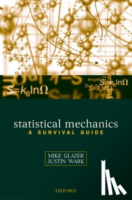 Glazer, A.M. (, Wark, J.S. ( - Statistical Mechanics