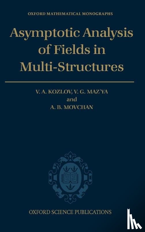 Kozlov, Vladimir (Department of Mathematics, Maz'ya, Vladimir (Department of Mathematics, Movchan, Alexander (Department of Mathematical Sciences - Asymptotic Analysis of Fields in Multi-structures