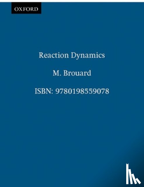 Brouard, M. (Lecturer in Physical Chemistry; Tutor and Fellow - Reaction Dynamics
