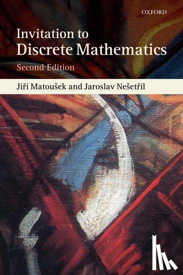 Matousek, Jiri (Professor of Computer Science, Nesetril, Jaroslav (Professor of Mathematics - Invitation to Discrete Mathematics