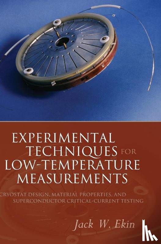 Ekin, Jack (National Institute of Standards and Technology - Experimental Techniques for Low-Temperature Measurements