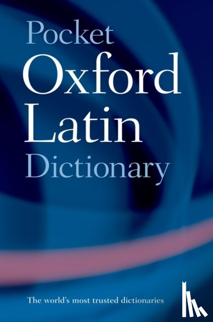  - Pocket Oxford Latin Dictionary
