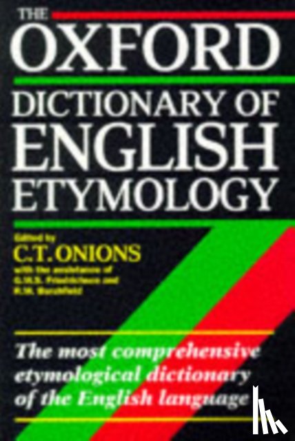  - The Oxford Dictionary of English Etymology