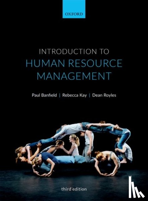 Banfield, Paul (Honorary Lecturer and Module Director at the University of Dundee, Kay, Rebecca (Previously a HR Consultant and Fellow of the CIPD) - Introduction to Human Resource Management