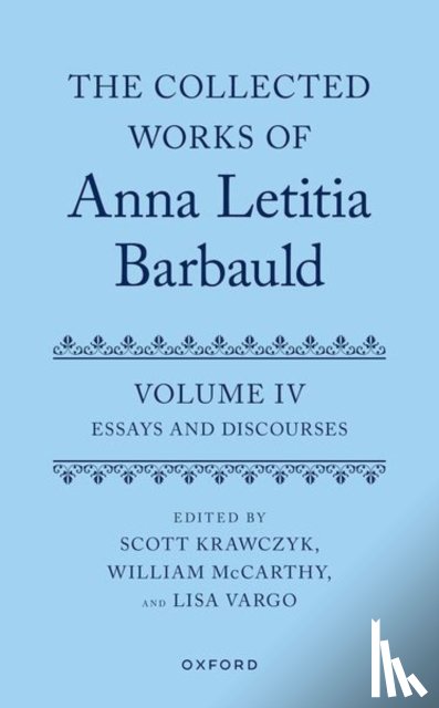 Krawczyk, Scott - The Collected Works of Anna Letitia Barbauld: Volume 4