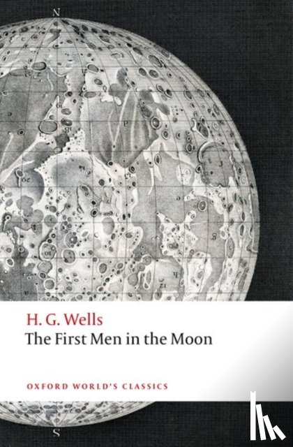 Wells, H. G. - The First Men in the Moon