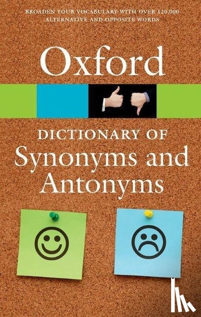 Oxford Languages - The Oxford Dictionary of Synonyms and Antonyms