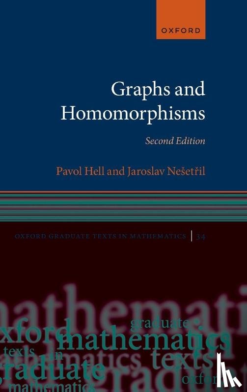 Hell, Pavol (Professor Emeritus, Neset^D%ril, Jaroslav (Professor of Mathematics - Graphs and Homomorphisms
