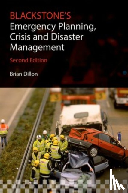 Dillon, Brian (Emergency Management Consultant - Blackstone's Emergency Planning, Crisis and Disaster Management