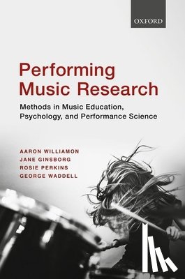 Williamon, Aaron (Professor of Performance Science, Ginsborg, Jane (Associate Director of Research, Perkins, Rosie (Professor of Music, Waddell, George (Research Associate in Performance Science - Performing Music Research