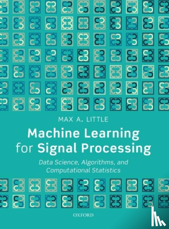 Little, Prof Max A. (Professor of Mathematics - Machine Learning for Signal Processing