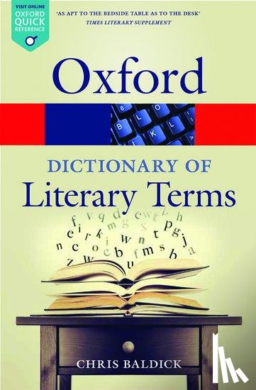 Baldick, Chris (Goldsmiths - The Oxford Dictionary of Literary Terms
