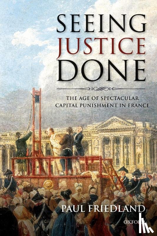 Friedland, Paul (Cornell University) - Seeing Justice Done