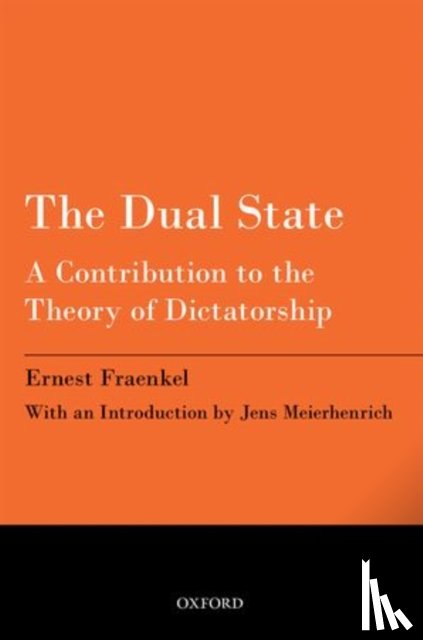 Fraenkel, Ernst, Meierhenrich, Jens (Senior Lecturer in International Relations - The Dual State