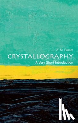Glazer, A. M. (Emeritus Professor of Physics Oxford - Crystallography