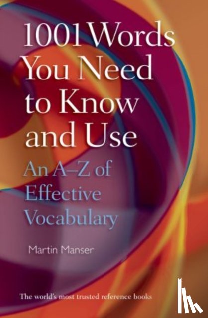 Manser, Martin (Freelance) - 1001 Words You Need To Know and Use