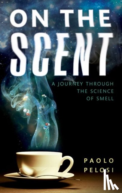 Pelosi, Paolo (Visiting Professor at the Chinese Academy of Agricultural Sciences (CAAS) - On the Scent