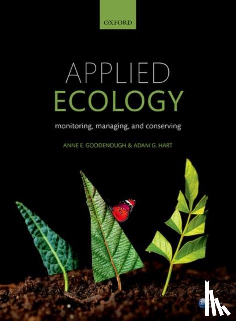 Goodenough, Anne (University of Gloucestershire), Hart, Adam (University of Gloucestershire) - Applied Ecology