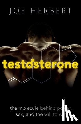 Herbert, Joe (Emeritus Professor of Neuroscience - Testosterone