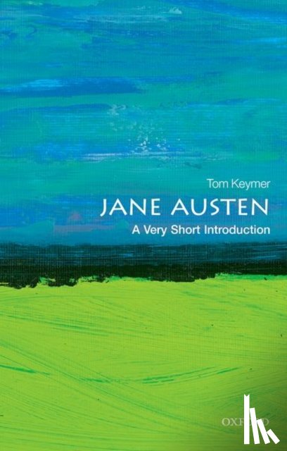 Keymer, Tom (University of Toronto) - Jane Austen: A Very Short Introduction