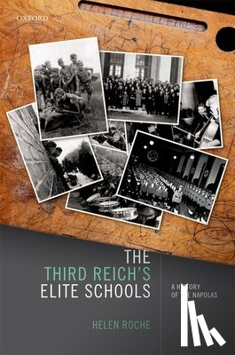 Roche, Helen (Associate Professor in Modern European Cultural History - The Third Reich's Elite Schools