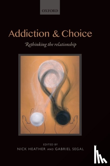  - Addiction and Choice