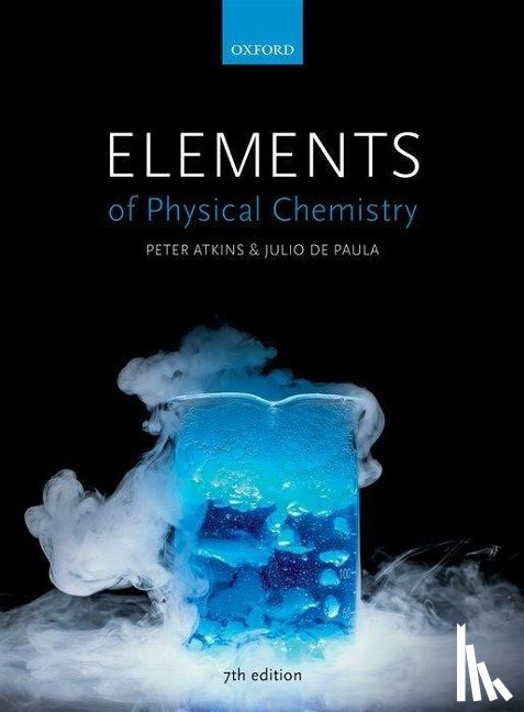 Atkins, Peter (Fellow of Lincoln College, De Paula, Julio (Professor and Chair - Elements of Physical Chemistry