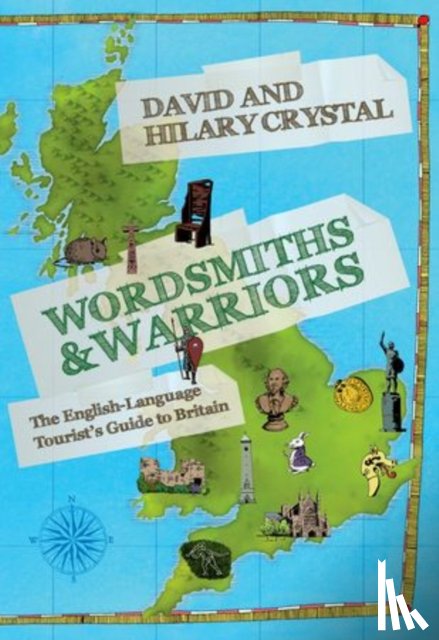 Crystal, David, Crystal, Hilary - Wordsmiths and Warriors