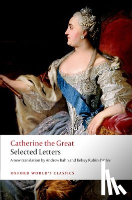Catherine The Great - Catherine the Great: Selected Letters