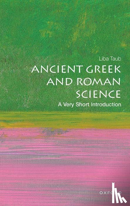Taub, Liba (Professor of History and Philosophy of Science at Cambridge University - Ancient Greek and Roman Science