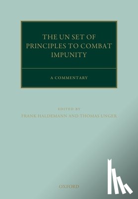  - The United Nations Principles to Combat Impunity: A Commentary