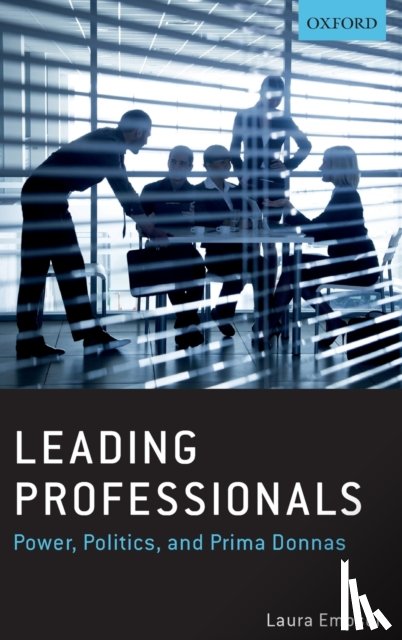 Empson, Laura (Professor in the Management of Professional Service Firms and Director of the Centre for Professional Service Firms - Leading Professionals