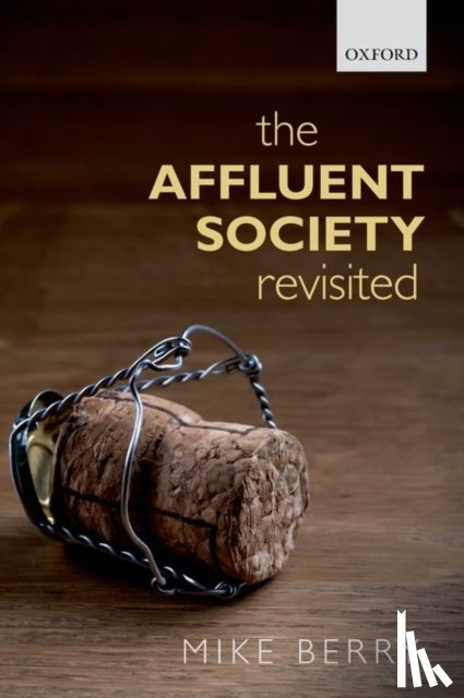 Berry, Mike (Emeritus Professor - The Affluent Society Revisited