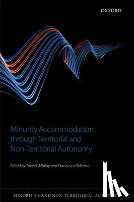  - Minority Accommodation through Territorial and Non-Territorial Autonomy