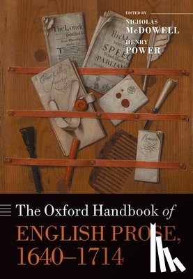 McDowell, Nicholas - The Oxford Handbook of English Prose, 1640-1714