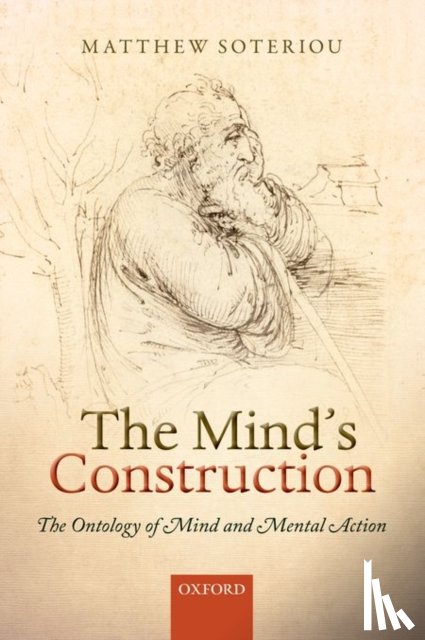 Soteriou, Matthew (University of Warwick) - The Mind's Construction