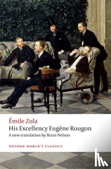 Zola, Emile - His Excellency Eugene Rougon