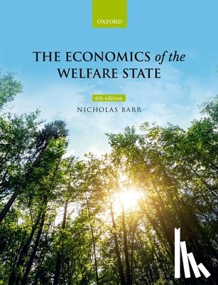 Barr, Nicholas (Professor of Public Economics - The Economics of the Welfare State