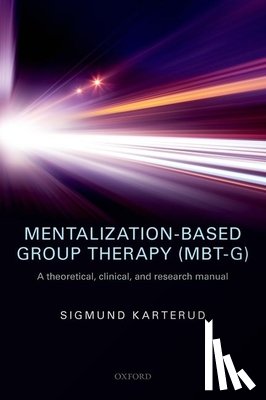 Karterud, Sigmund (Medical director - Mentalization-Based Group Therapy (MBT-G)